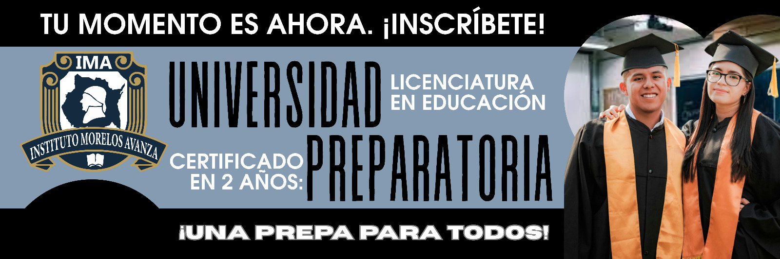 Preparatoria y universidad IMA